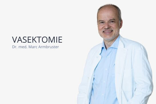 Vasektomie, Sterilisation beim Mann, Dr. Armbruster Stuttgart 